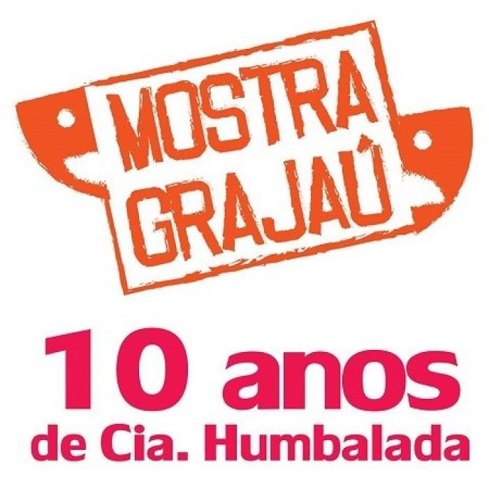 Cia Humbalada apresenta a 1ª Mostra Grajaú