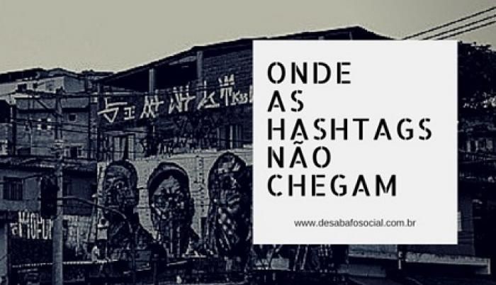 Coletivo Desabafo Social promove debate “Onde as Hashtags Não Chegam” no Capão Redondo