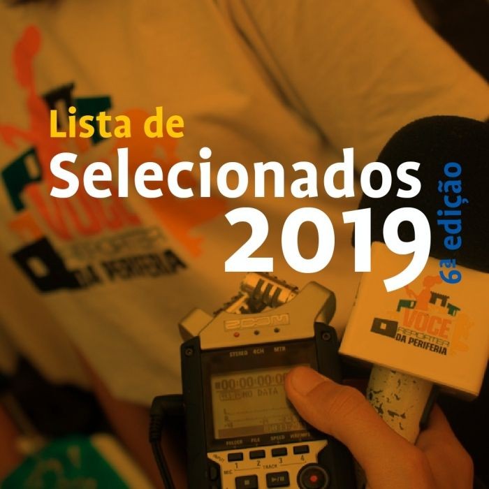 Confira os selecionados para a 6° edição do Você Repórter da Periferia