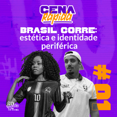 Brasil corre: estética e identidade periférica #01