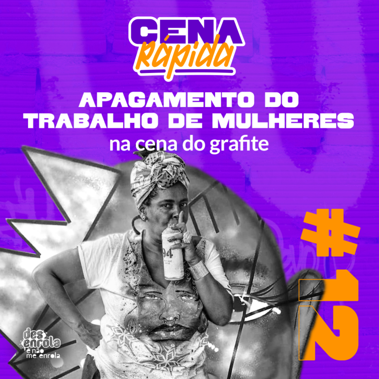 Apagamento do trabalho de mulheres na cena do grafite #12