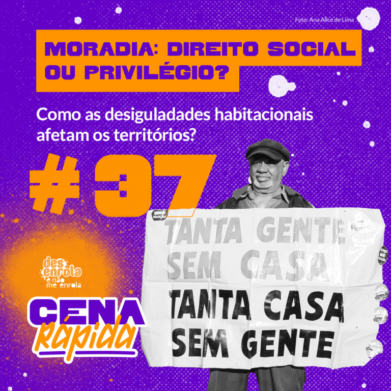 Como as desigualdades habitacionais afetam as pessoas e os territórios? #37 